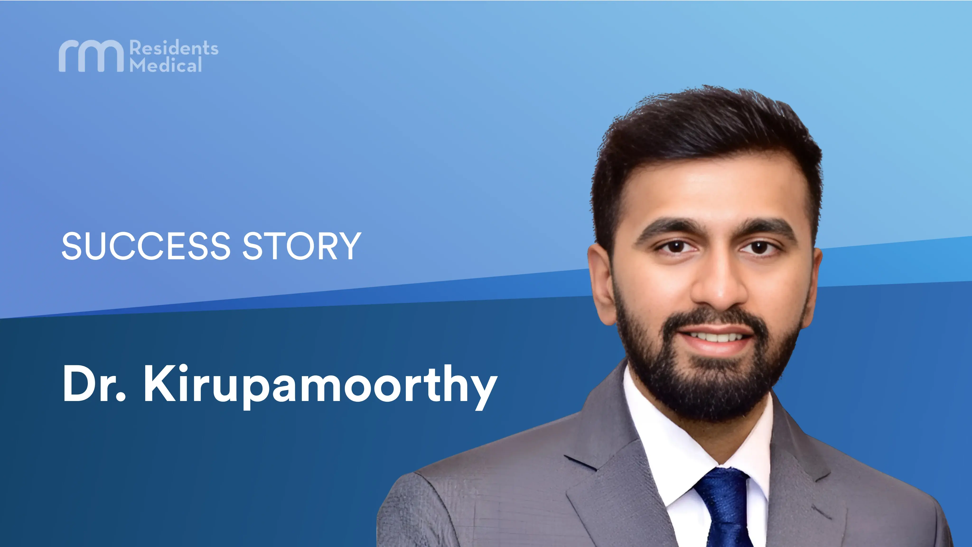 Dr. Kirupamoorthy's Success Story